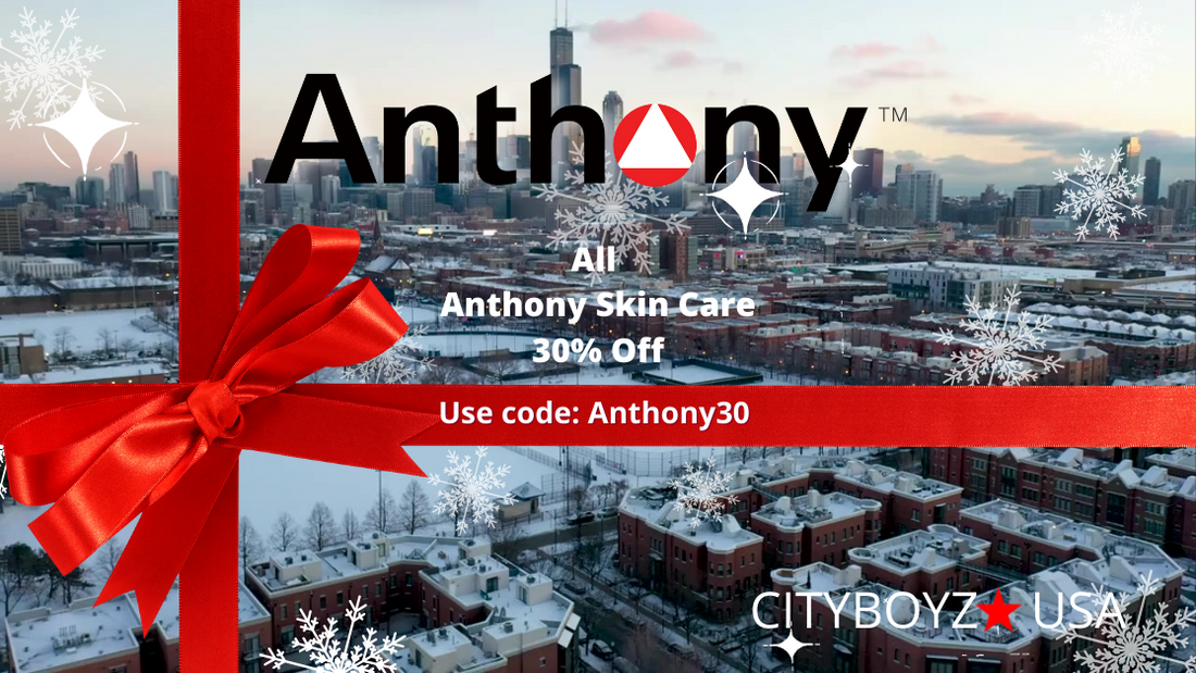 Save 30% on All Anthony Skin Care!